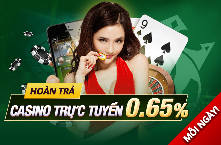 Hoàn trả casino trực tuyến 0.65%